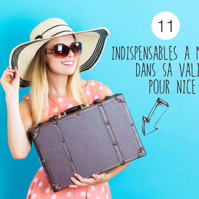 Nice : 11 objets à mettre dans sa valise